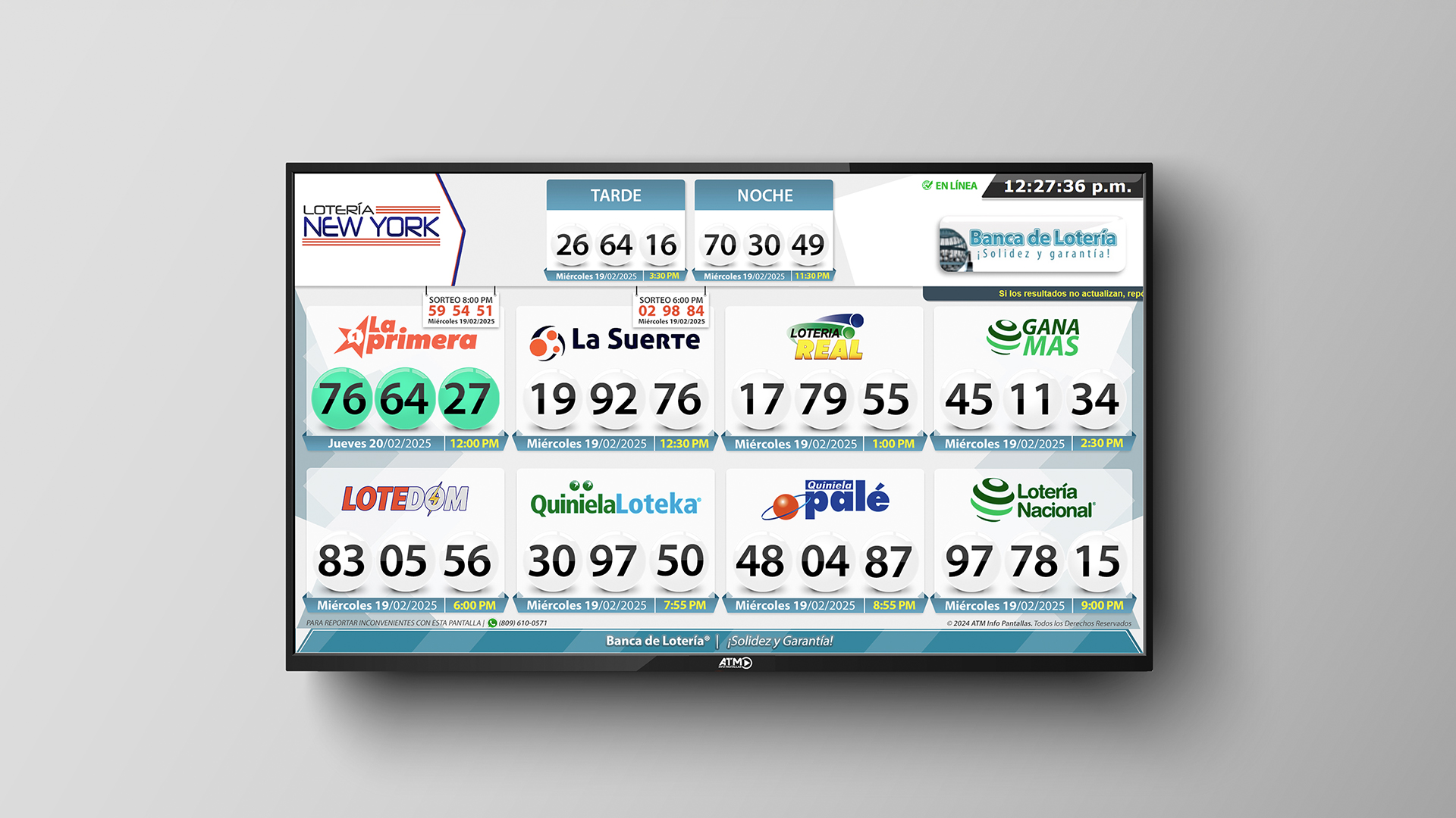 Pizarra Digital ATM Info Pantallas mostrando resultados de Lotería New York, La Primera, La Suerte, Lotería Real, Gana Más, LoteDom, Loteka, Quiniela Palé y Lotería Nacional